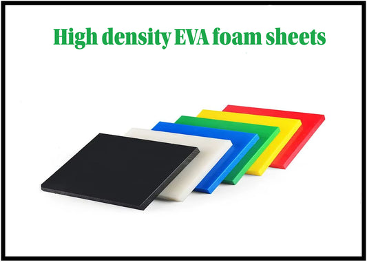 EVA high density foam