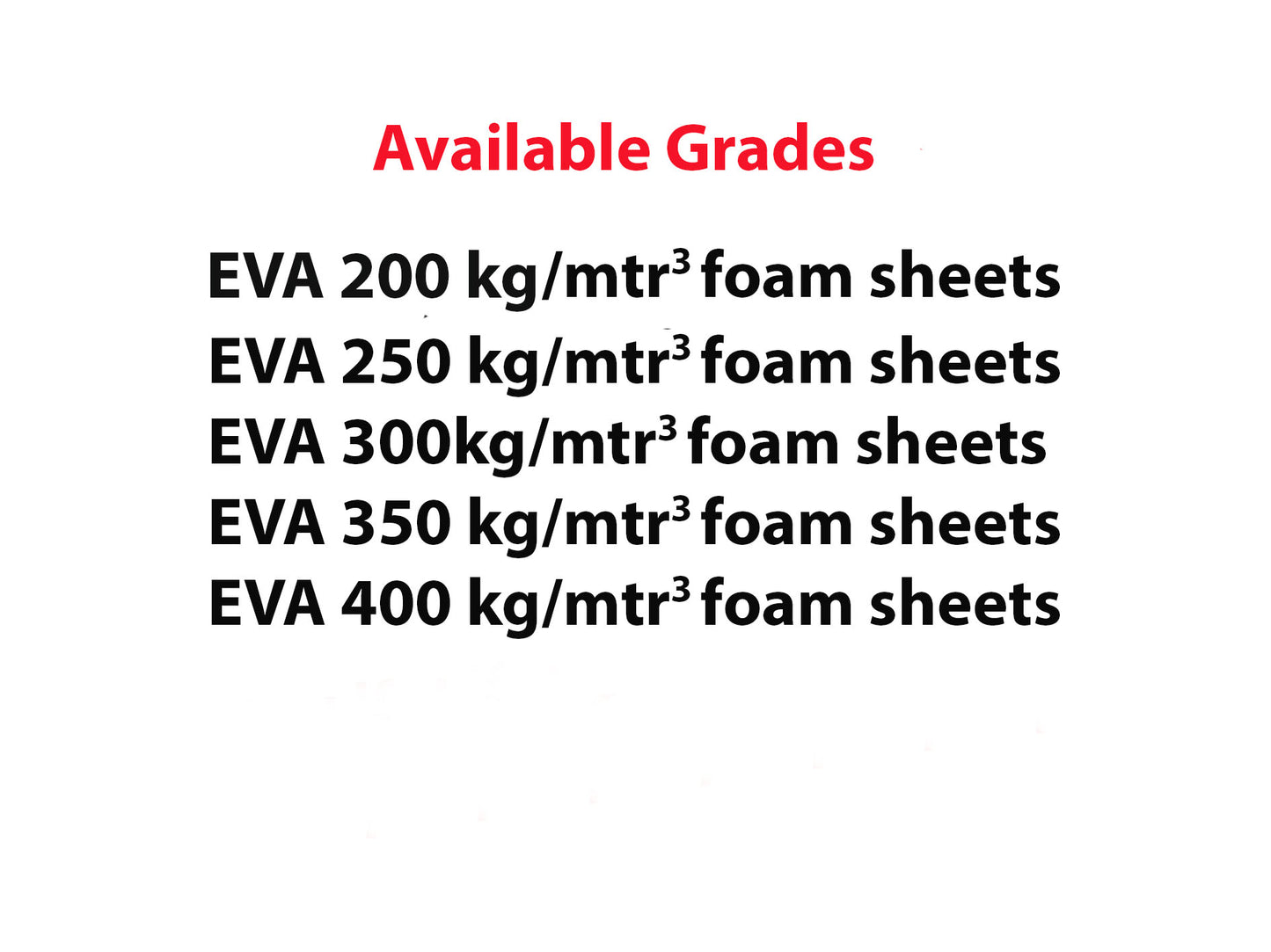 EVA high density foam