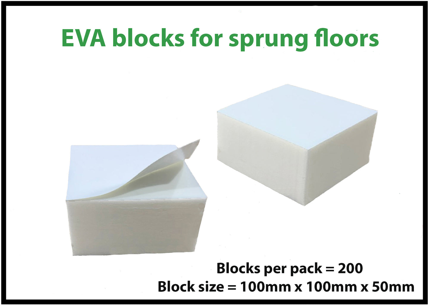 EVA blocks for sprung floors